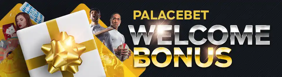 Palacebet Welcome Bonus