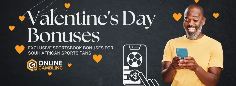 Valentine's Day Betting Bonus Offers South Africa