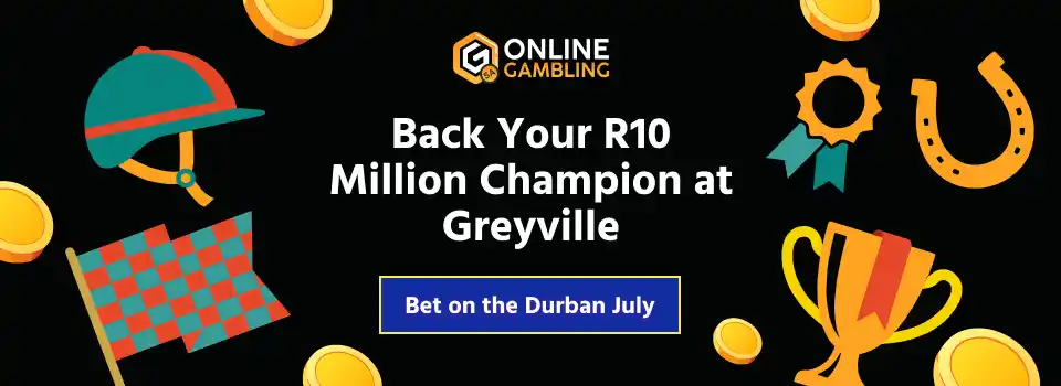 Back Your Durban July Favourite at Greyville